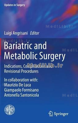 Bariatric and Metabolic Surgery