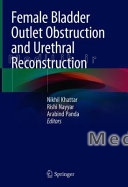 Female Bladder Outlet Obstruction and Urethral Reconstruction