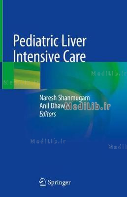 Pediatric Liver Intensive Care (2019 edition)