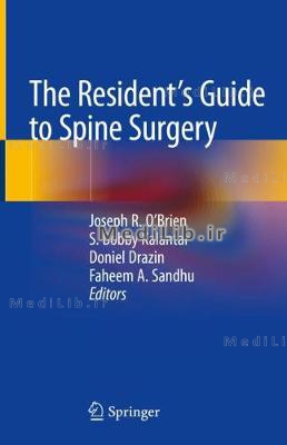 The Resident's Guide to Spine Surgery (2020 edition)