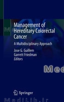 Management of Hereditary Colorectal Cancer