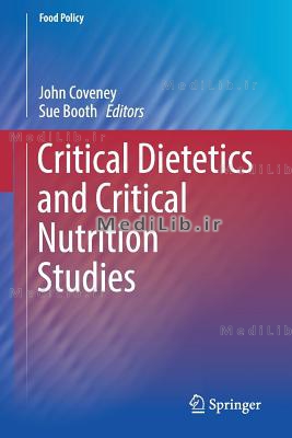 Critical Dietetics and Critical Nutrition Studies (2019 edition)