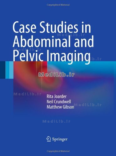 Case Studies in Abdominal and Pelvic Imaging