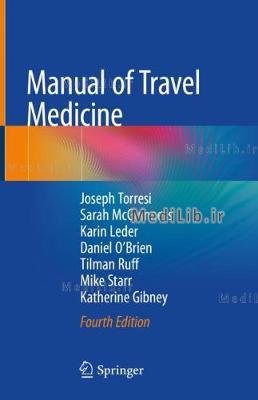 Manual of Travel Medicine (4th 2019 edition)