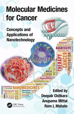 Molecular Medicines for Cancer: Concepts and Applications of Nanotechnology