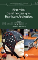 Biomedical Signal Processing for Healthcare Applications