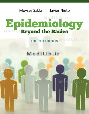 Epidemiology: Beyond the Basics (4th edition)
