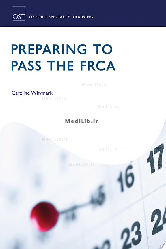 Preparing to Pass the Frca