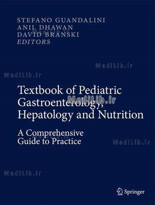 Textbook of Pediatric Gastroenterology, Hepatology and Nutrition