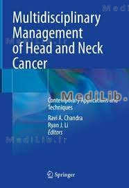 Multidisciplinary Management of Head and Neck Cancer