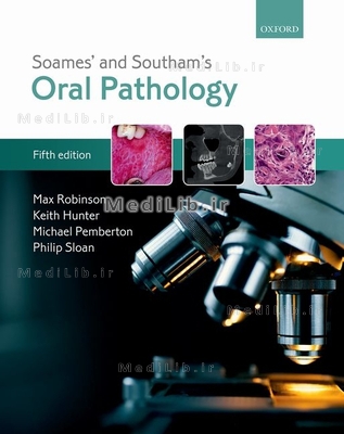 Soames' & Southam's Oral Pathology (5th edition)