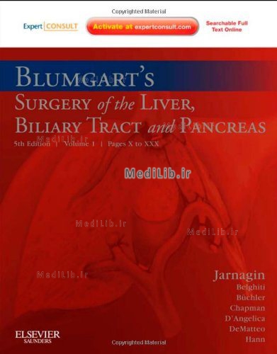 Blumgart's Surgery of the Liver, Pancreas and Biliary Tract E-Book