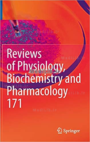 Reviews of Physiology, Biochemistry and Pharmacology, Vol. 171