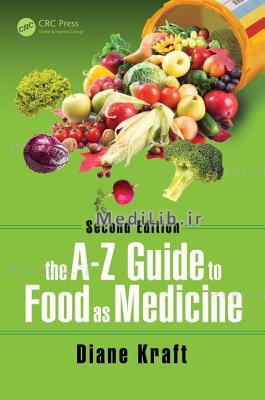 The A-Z Guide to Food as Medicine, Second Edition (2nd New edition)