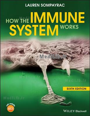 How the Immune System Works (6th Edition)