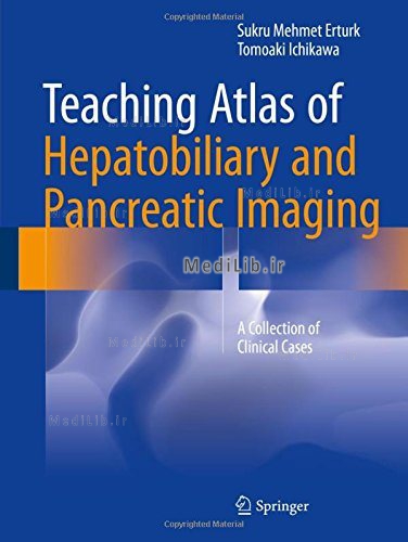 Teaching Atlas of Hepatobiliary and Pancreatic Imaging