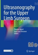 Ultrasonography for the Upper Limb Surgeon