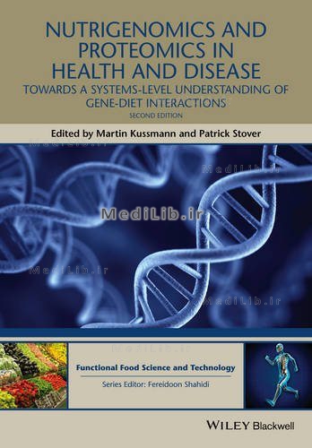 Nutrigenomics and Proteomics in Health and Disease