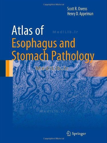 Atlas of Esophagus and Stomach Pathology