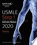 USMLE Step 1 Lecture Notes 2020: Anatomy