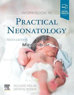 Workbook in Practical Neonatology (6th Revised edition)