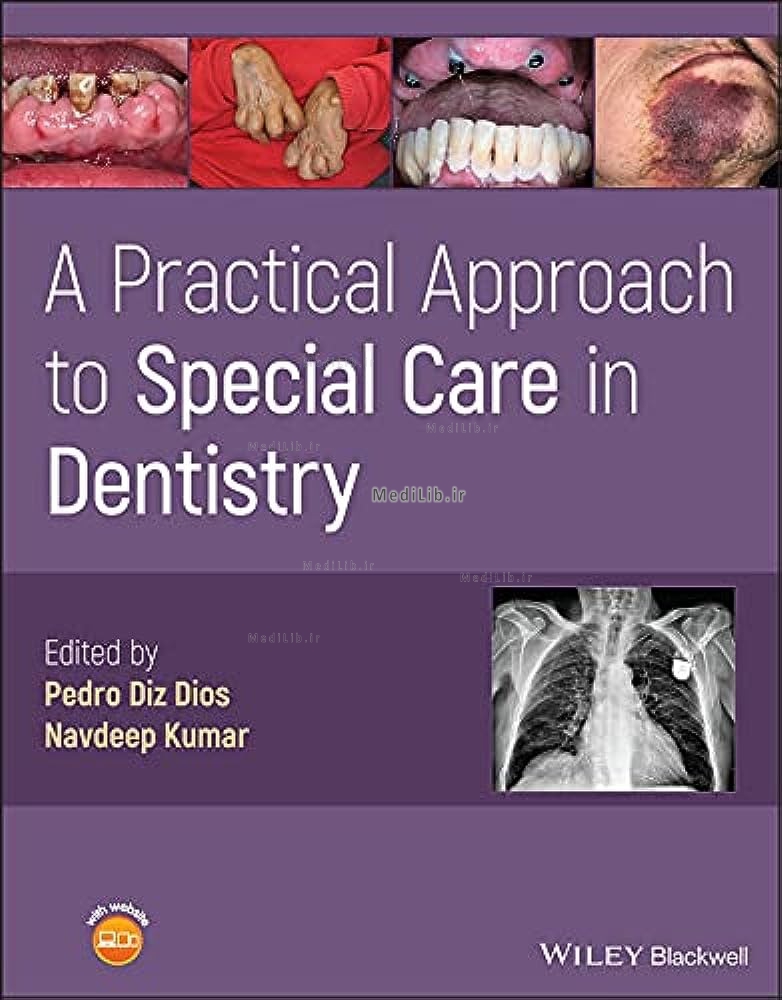 A Practical Approach to Special Care in Dentistry