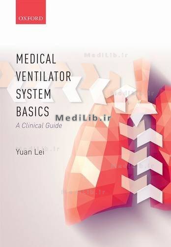 Medical Ventilator System Basics: a Clinical Guide