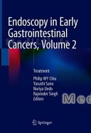 Endoscopy in Early Gastrointestinal Cancers, Volume 2