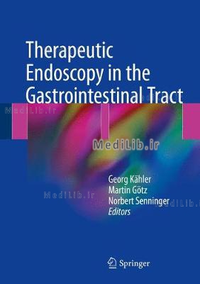 Therapeutic Endoscopy in the Gastrointestinal Tract (2018 edition)