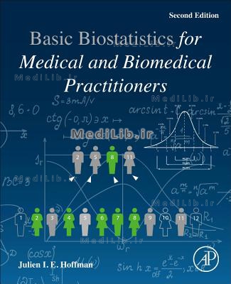Biostatistics for Medical and Biomedical Practitioners (2nd edition)