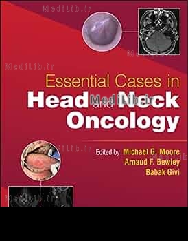 Essential Cases in Head and Neck Oncology