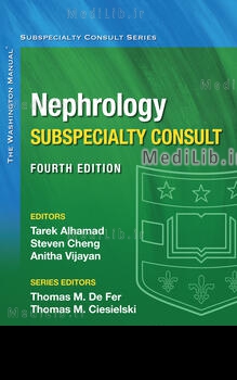 The Washington Manual Nephrology Subspecialty Consult
