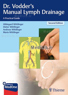 Dr. Vodder's Manual Lymph Drainage: A Practical Guide (2nd edition)