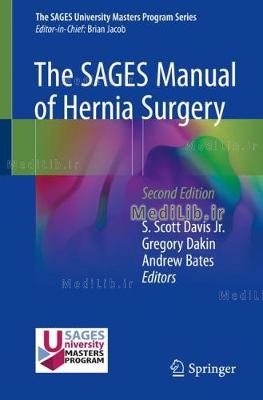 The Sages Manual of Hernia Surgery (2nd 2019 edition)
