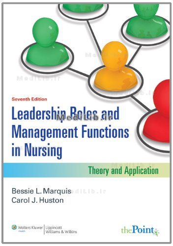 Leadership roles and management functions in nursing