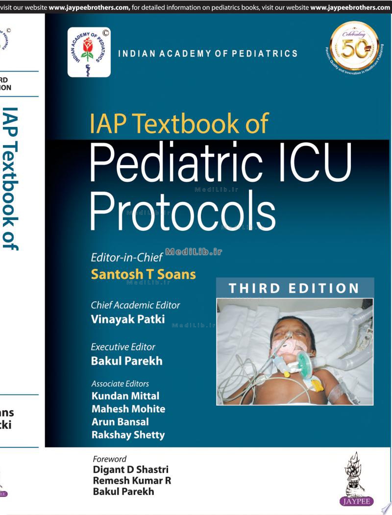 IAP Textbook of Pediatric ICU Protocols
