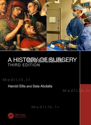 A History of Surgery: Third Edition (3rd edition)