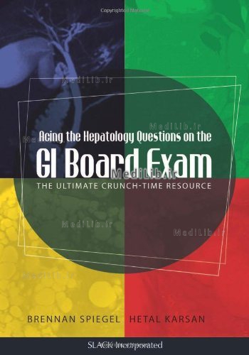 Acing the Hepatology Questions on the GI Board Exam