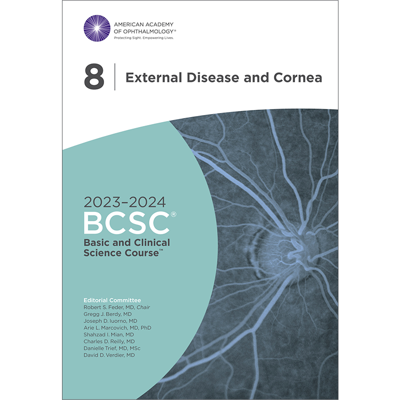 Basic and Clinical Science Course, Section 08: External Disease and Cornea