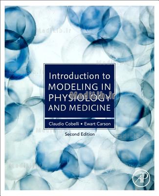 Introduction to Modeling in Physiology and Medicine (2nd edition)