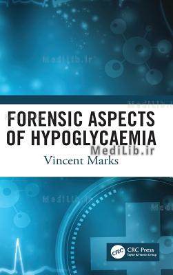 Forensic Aspects of Hypoglycaemia: First Edition