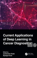 Current Applications of Deep Learning in Cancer Diagnostics
