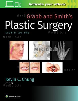 Grabb and Smith's Plastic Surgery (8th edition)