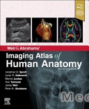 Weir & Abrahams' Imaging Atlas of Human Anatomy (6th edition)