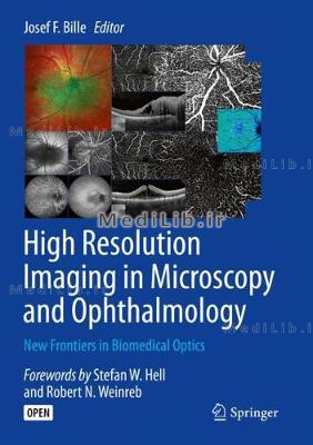 High Resolution Imaging in Microscopy and Ophthalmology: New Frontiers in Biomedical Optics