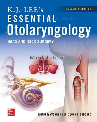 KJ Lee's Essential Otolaryngology, 11th edition