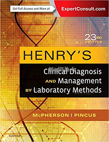Henry's Clinical Diagnosis and Management by Laboratory Methods