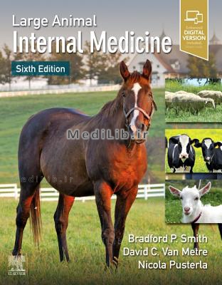 Large Animal Internal Medicine (6th Revised edition)