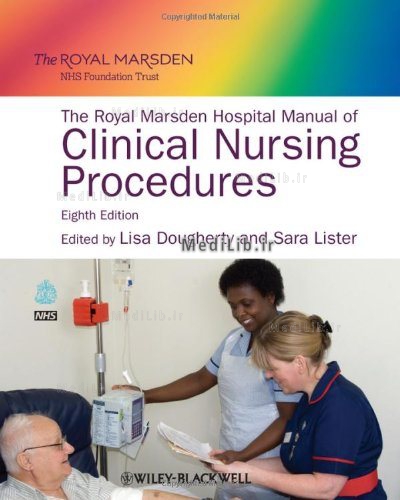 The Royal Marsden Hospital Manual of Clinical Nursing Procedures