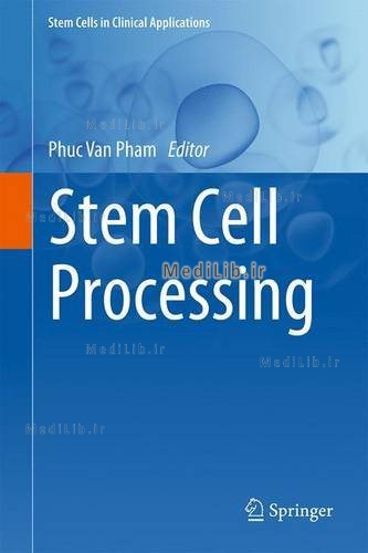Stem Cell Processing